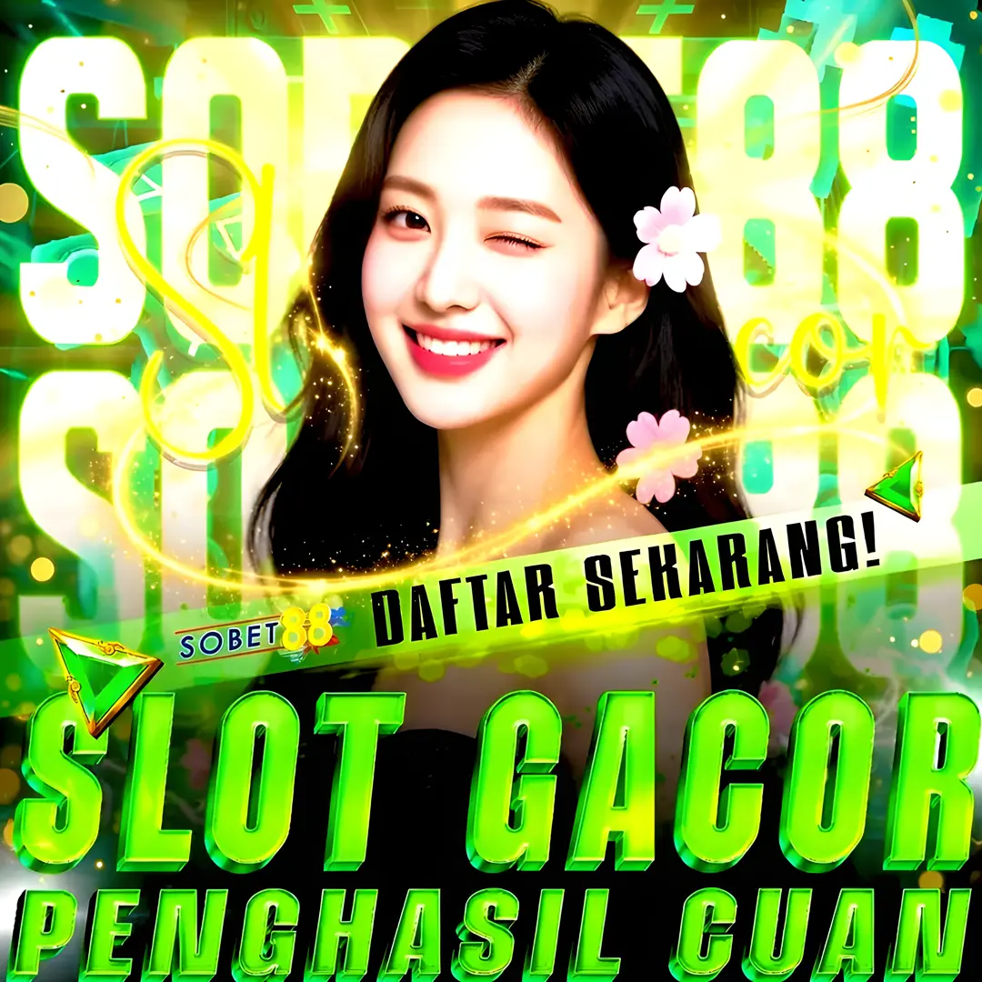SOBET88 : Link Apk Slot Gacor Resmi Buka 24 Jam Server Premium Terbaik #1
